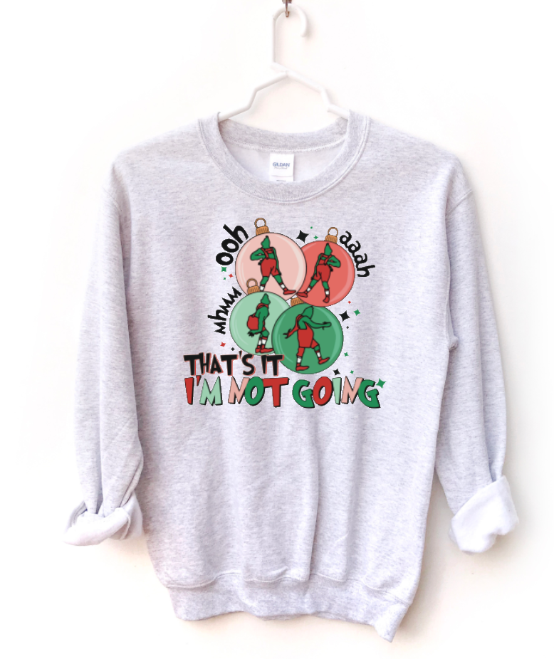 Grinch Not Going Youth crewneck sweatshirt