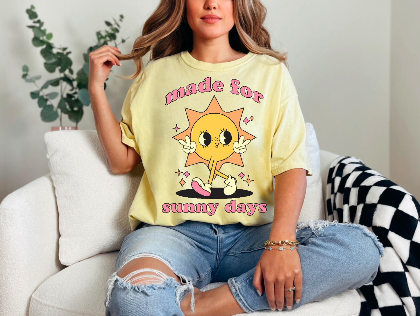 Made for Sunny Days