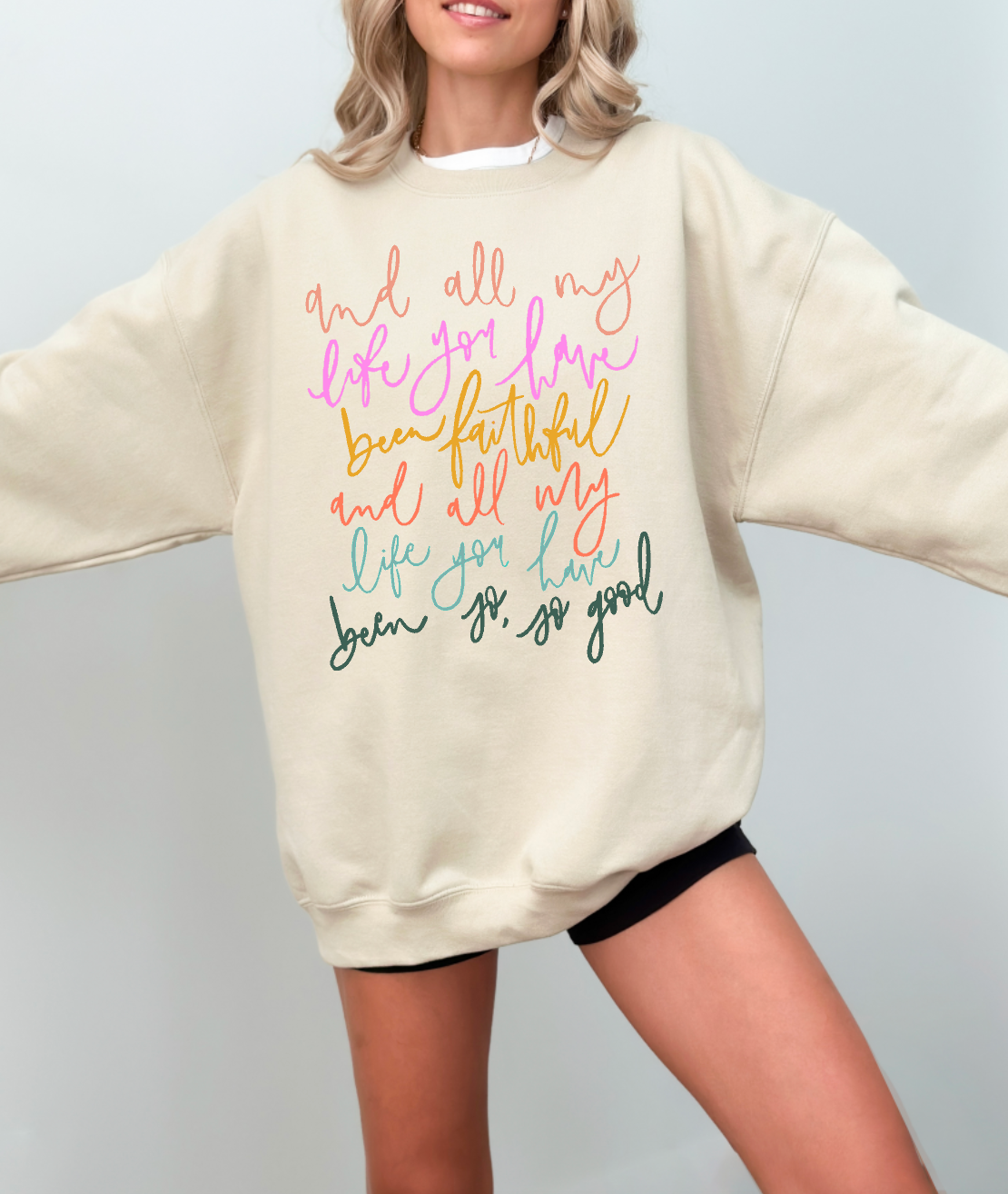 All My Life Goodness of God Crewneck Sweatshirt
