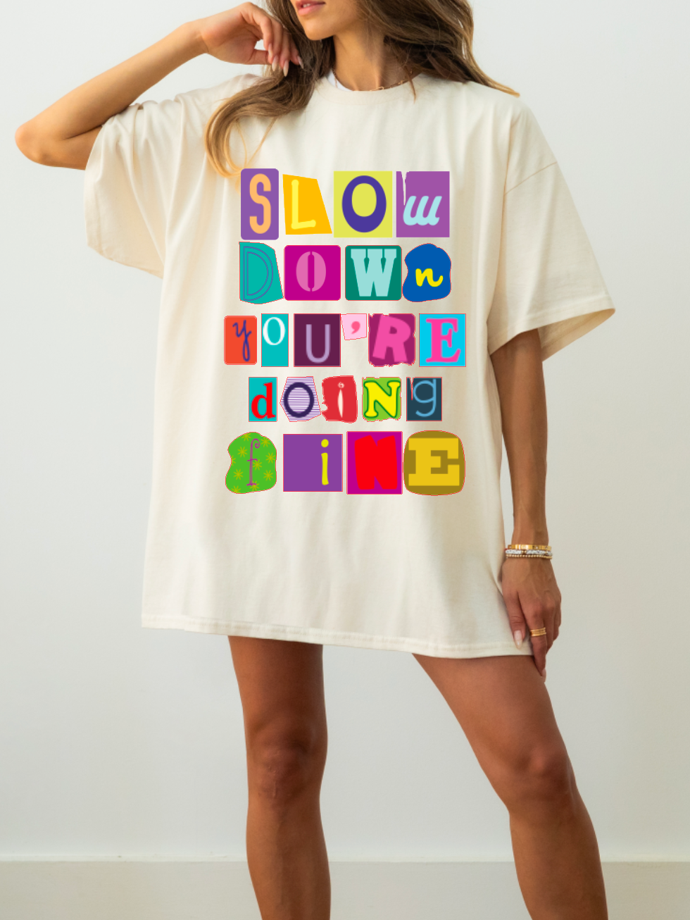 Slow Down You're Doin Fine Comfort Colors Short Sleeve