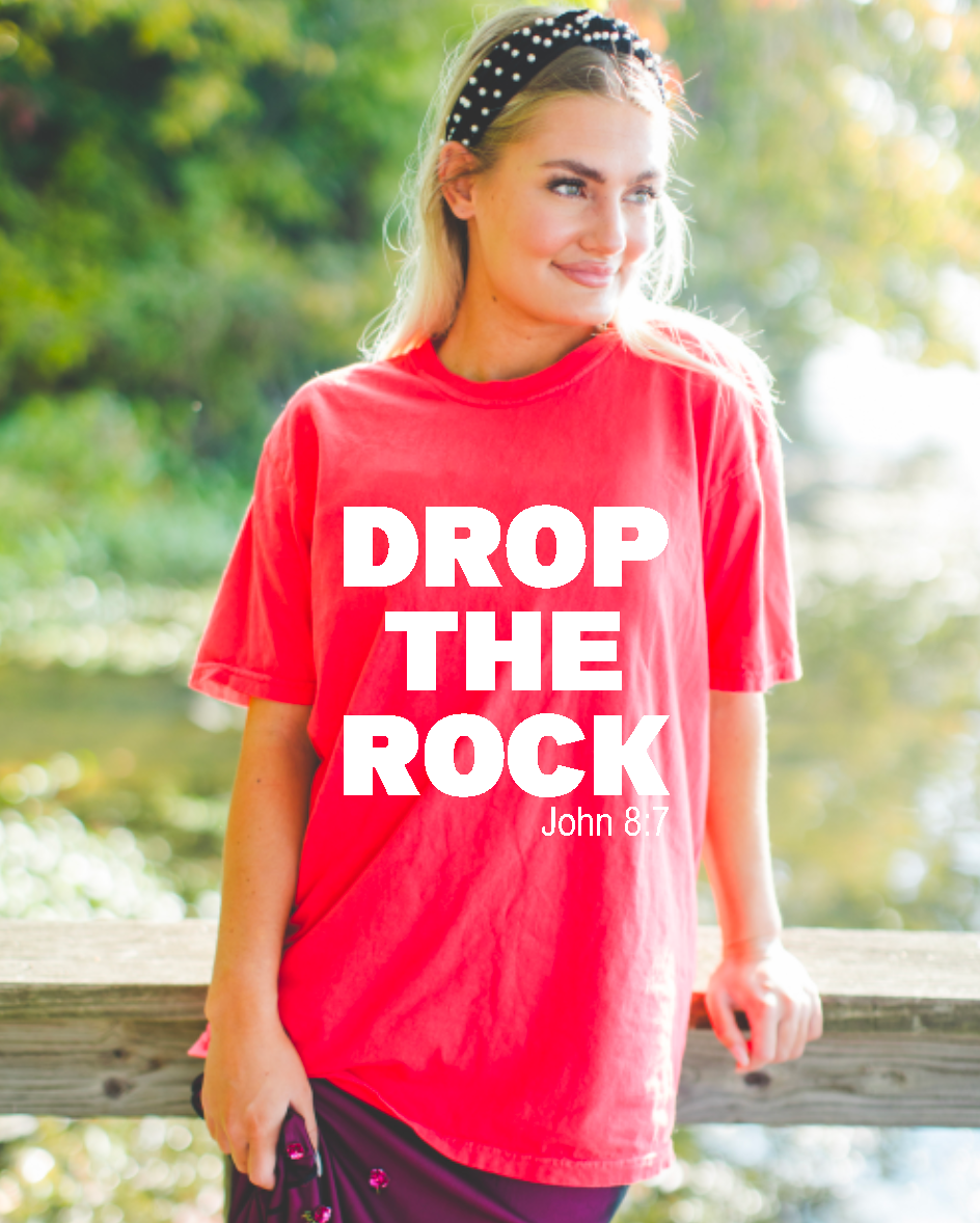Drop the Rock John 8:7 Comfort Colors Short Sleeve