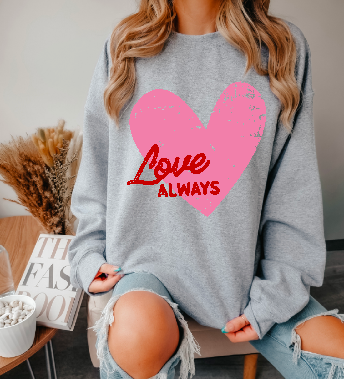 Love Always Crewneck Sweatshirt
