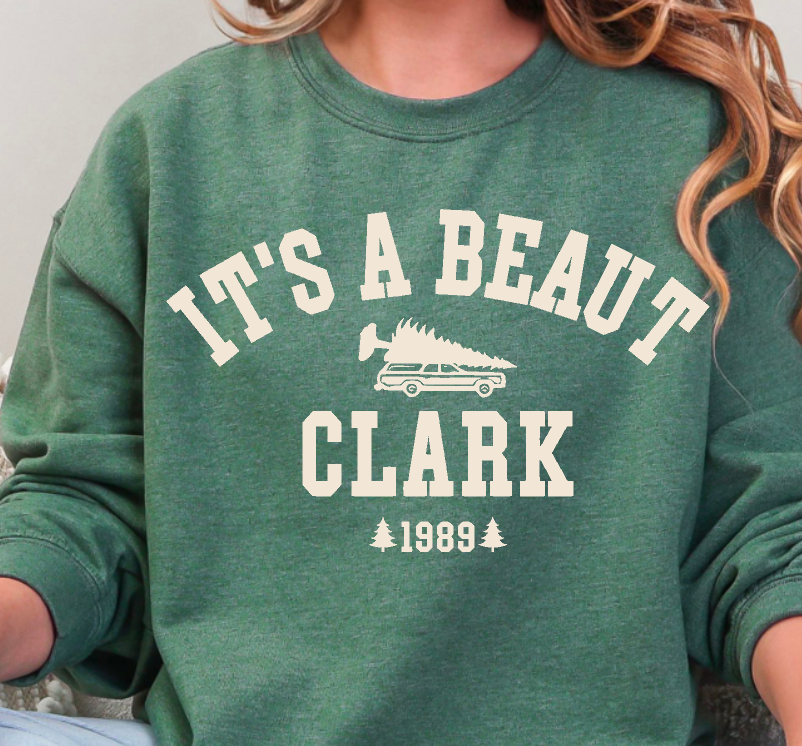 It's a Beaut Clark crewneck sweatshirt