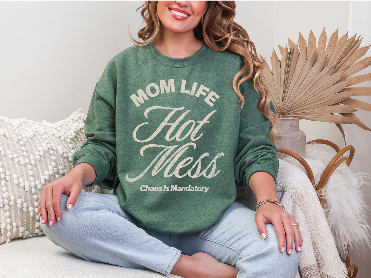 Mom Life Hot Mess Crewneck Sweatshirt
