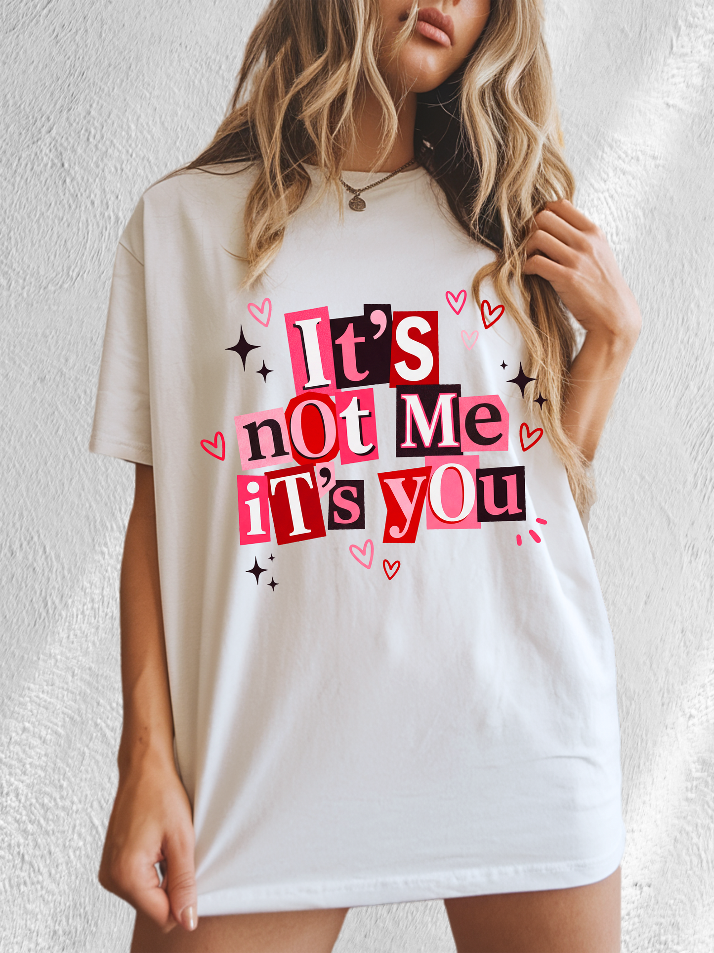 It’s Not Me, It’s You Valentine Comfort Colors Short Sleeve