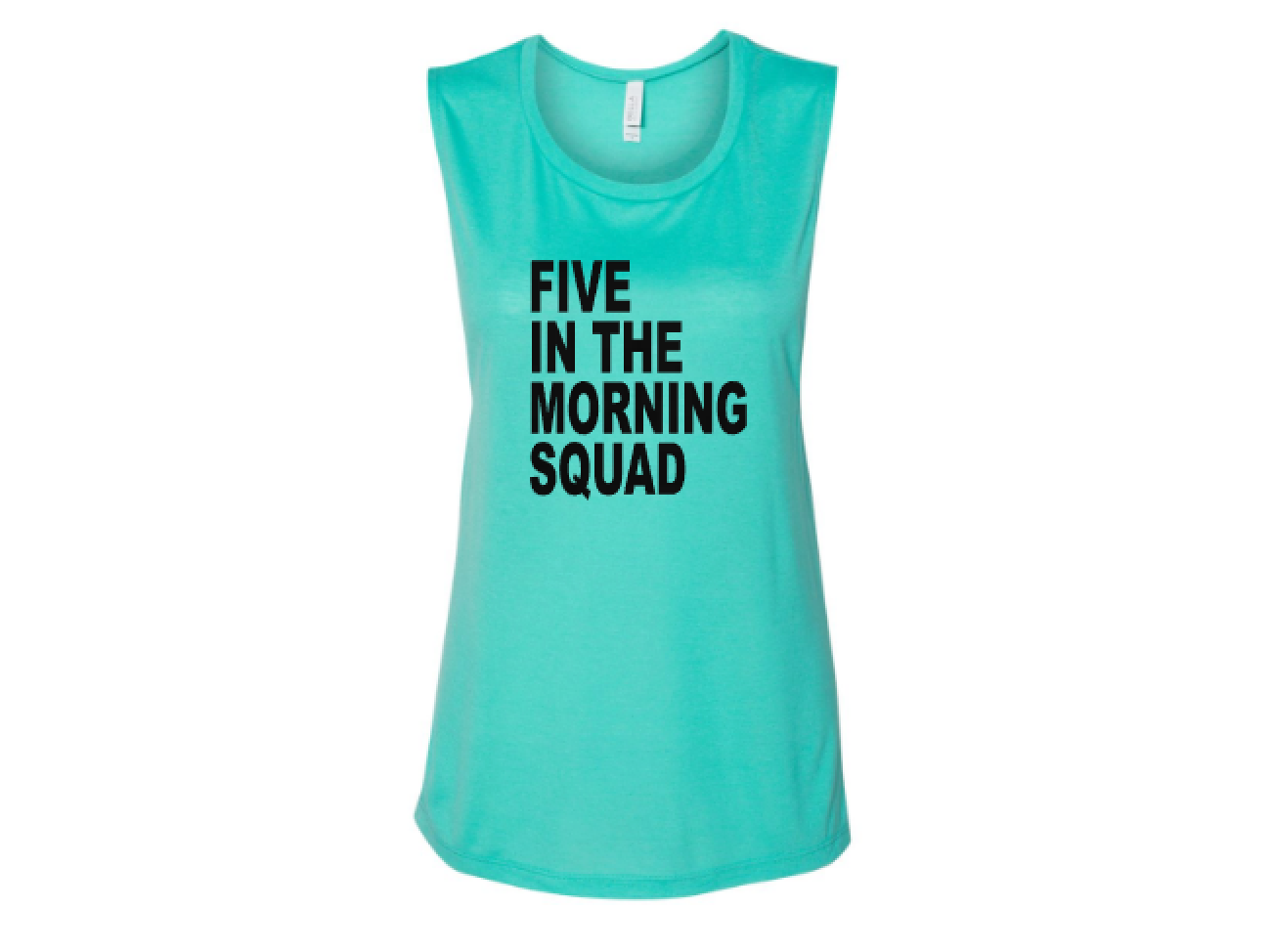 Five in the Morning Squad Muscle Tank