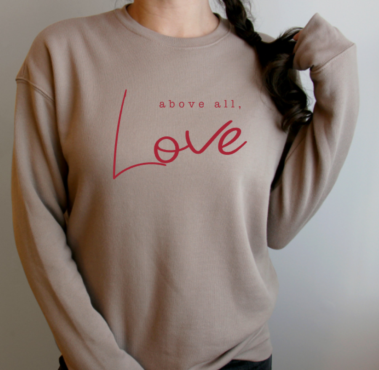 above all Love
