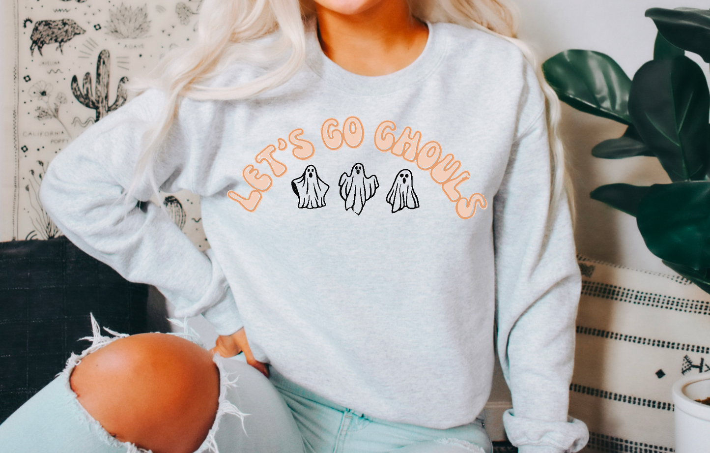 Let's Go Ghouls Ghost Sweatshirt