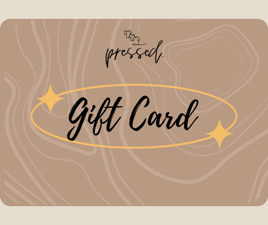 The Pressed Gift Card – Style, Wrapped Digitally