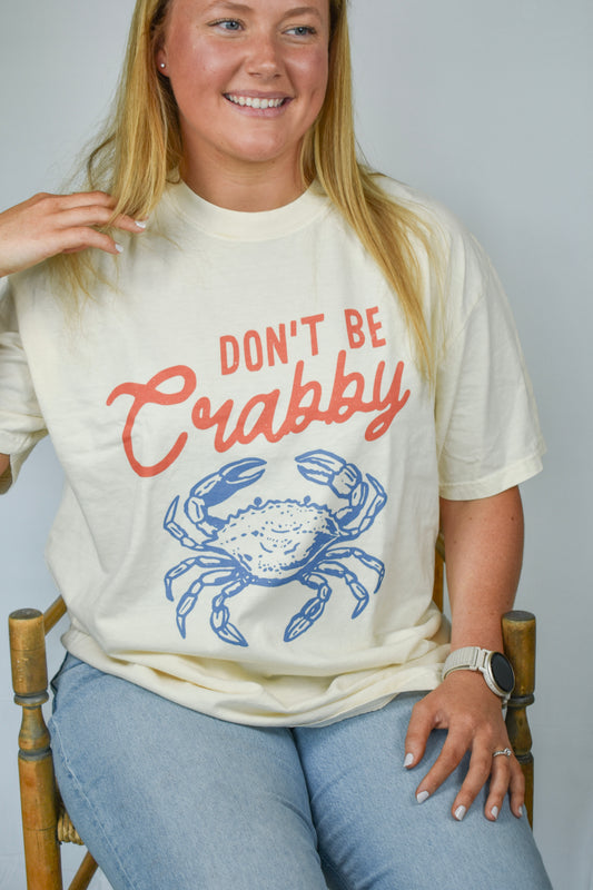 Don’t Be Crabby Comfort Colors Short Sleeve