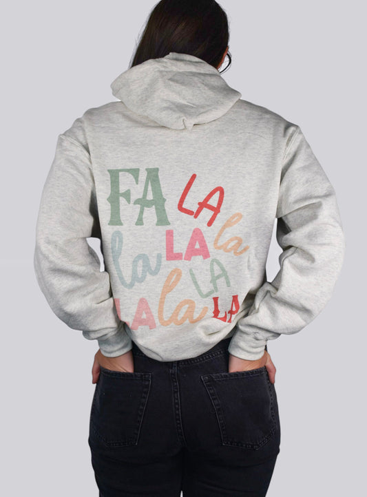Fa la la la Hoodie