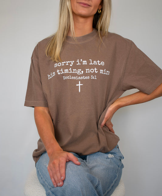 His Timing Comfort Colors Tee
