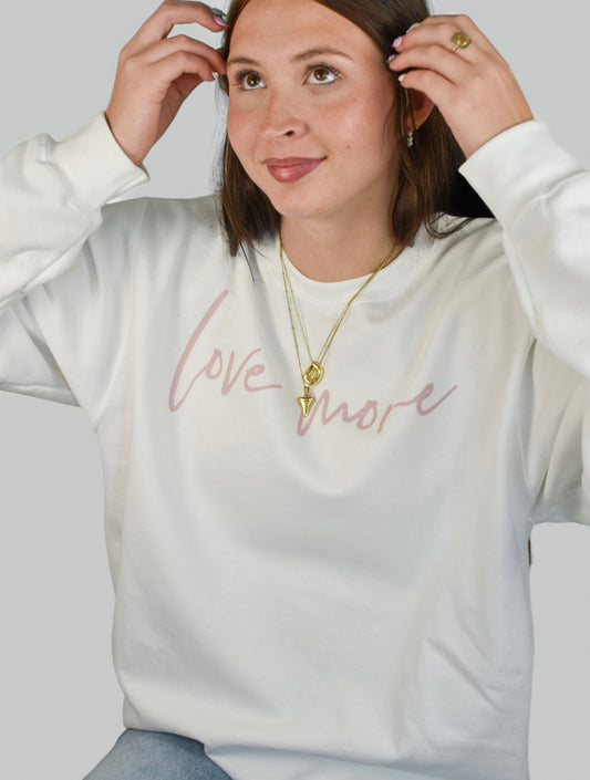 Love more crewneck sweatshirt