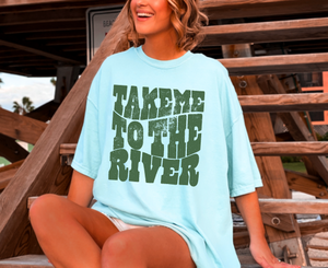 Take Me to the River