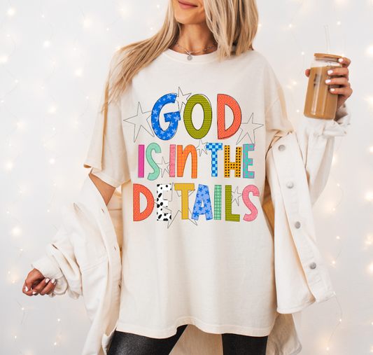 God Is In The Details Comfort Colors Tee