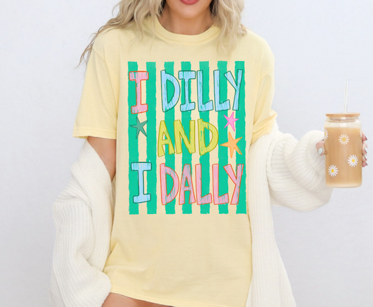 Dilly and Dally Comfort Colors Tee