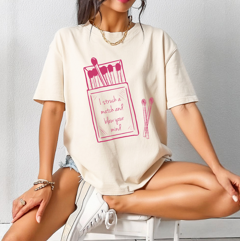 Struck a Match Comfort Colors Tee