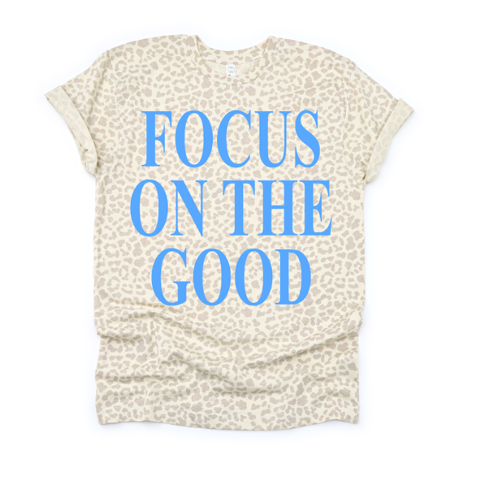 Focus on the Good (LAT)