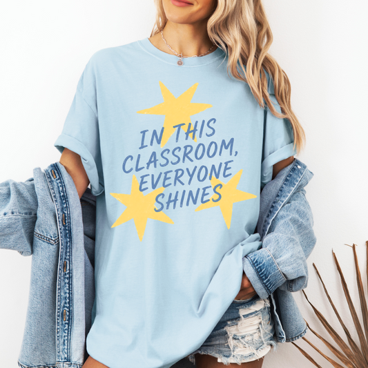 Everyone Shines Comfort Colors Tee