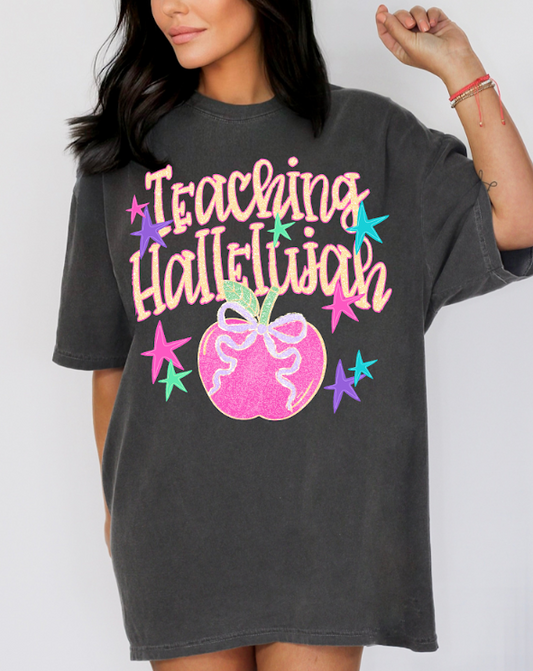 Teaching Hallelujah Comfort Colors Tee