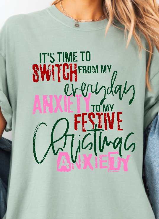 Festive Anxiety Comfort Colors