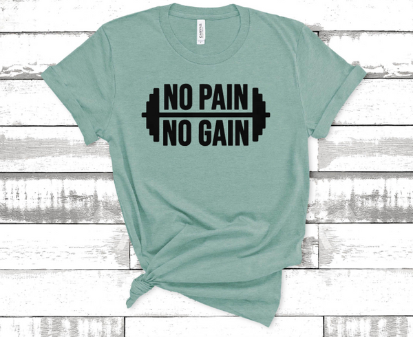 No Pain No Gain short sleeve