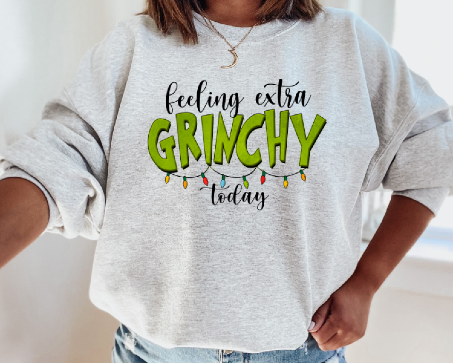 Extra Grinchy crewneck sweatshirt